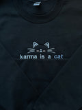 EMBROIDERED Karma - Karma is a cat - Midnights - sweatshirt