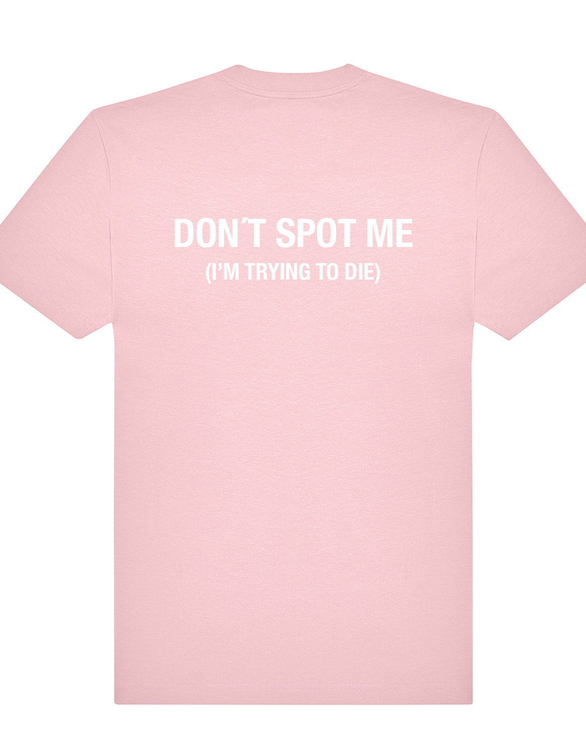 Don't spot me, I'm trying to die. – Oversized Gym Tee (Unisex)